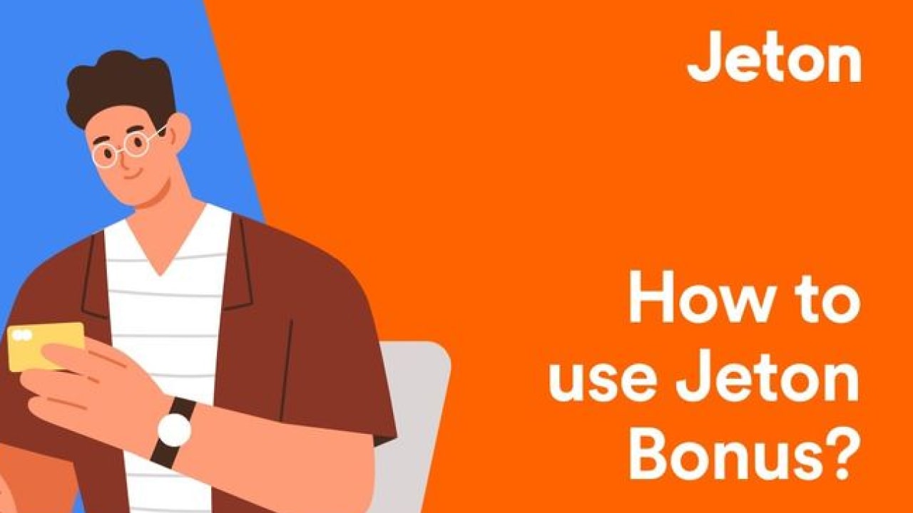 How to use Jeton Bonus