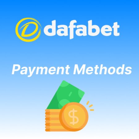 Dafabet India Payment Methods