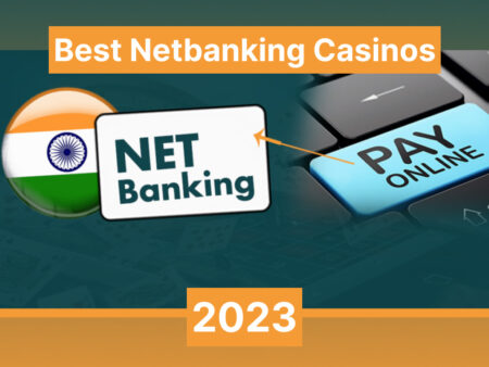 Top NetBanking Online Casinos in India