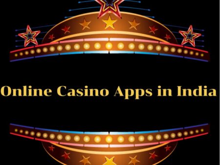 Online Casino Apps in India